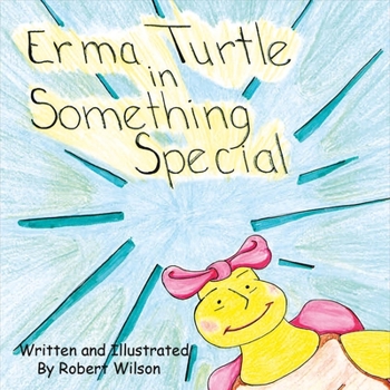 Paperback Erma Turtle in Something Special: Volume 1 Book