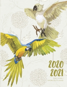 Daily Planner 2020-2021 Watercolor Parrot 15 Months Gratitude Hourly Appointment Calendar: Academic Hourly Organizer In 15 Minutes Interval; Monthly & ... Log; Jan 2020 To Mar 2021 With Julian Dates