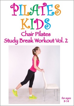 DVD Pilates Kids - Chair Pilates - Study Break Workout - Vol. 2 Book
