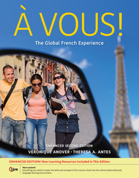 Hardcover A Vous!: The Global French Experience, Enhanced Book