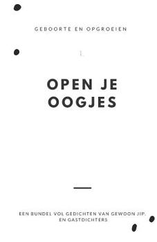 Paperback Open Je Oogjes: Geboorte en opgroeien [Dutch] Book