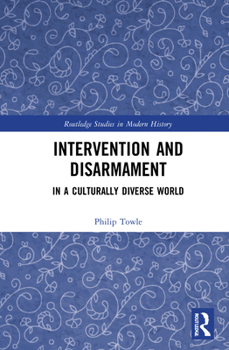 Hardcover Intervention and Disarmament: In a Culturally Diverse World Book