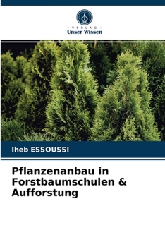 Paperback Pflanzenanbau in Forstbaumschulen & Aufforstung [German] Book