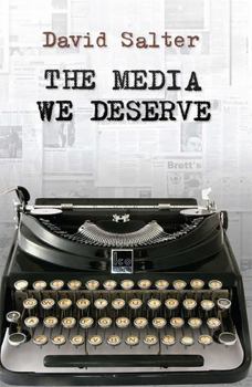 Paperback The Media We Deserve Book