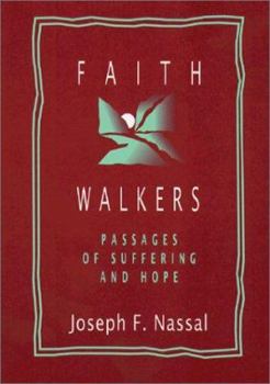 Paperback Faith Walkers: The Way, the Truth, and the Life of the Cross Book