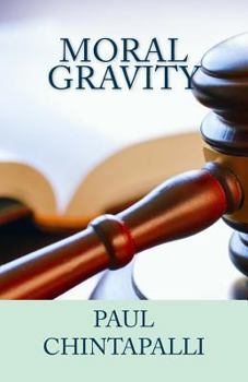 Paperback Moral Gravity: Divine Law to Fallen Man & Saint Book