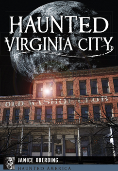Haunted Virginia City (Haunted America) - Book  of the Haunted America