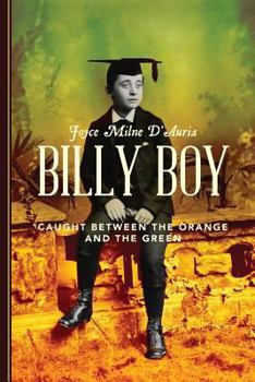 Paperback Billy Boy: Caught Between the Orange and the Green Book