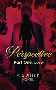 Paperback Perspective Part One: Love Book
