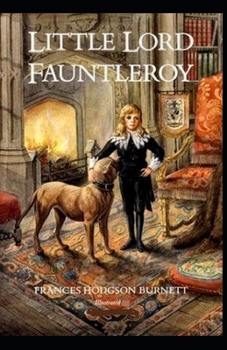 Paperback Little Lord Fauntleroy Illustrated Book