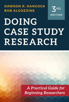 Paperback Doing Case Study Research: A Practical Guide for Beginning Researchers Book