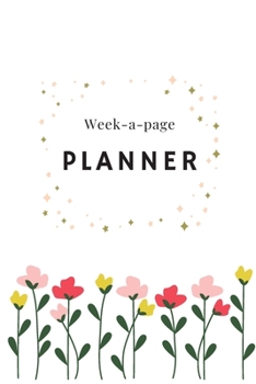 Paperback Week-A-Page Planner: Plan your life week-by-week Book