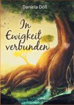 Paperback In Ewigkeit verbunden [German] Book