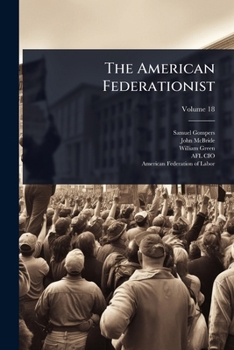 Paperback The American Federationist Book