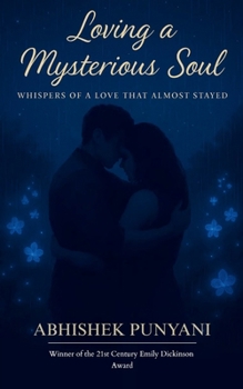 Loving a Mysterious Soul