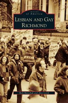 Lesbian and Gay Richmond - Book  of the Images of America: Virginia