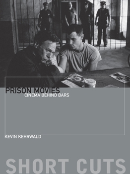 Hardcover Prison Movies: Cinema Behind Bars Book