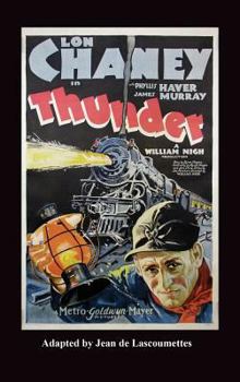 Hardcover Thunder - Starring Lon Chaney (Hardback) Book