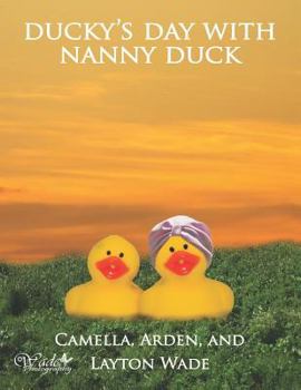 Paperback Ducky's Day With Nanny Duck Book