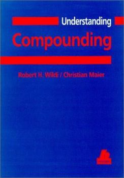 Paperback Understanding Compounding (Hanser Understanding Books) Book
