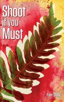 Hardcover Shoot if you Must Book