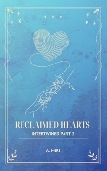 Paperback Reclaimed Hearts Book