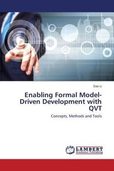 Paperback Enabling Formal Model-Driven Development with QVT Book