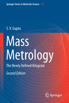 Paperback Mass Metrology: The Newly Defined Kilogram Book