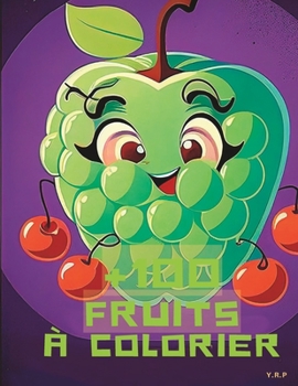 +100 Fruits à Colorier