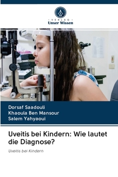 Paperback Uveitis bei Kindern: Wie lautet die Diagnose? [German] Book