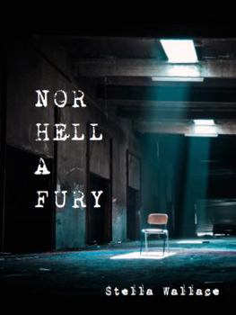Paperback Nor Hell A Fury Book