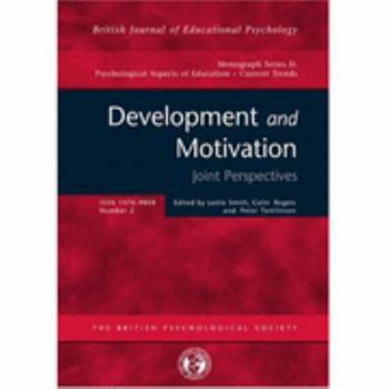 Development and Motivation: Joint Perspectives