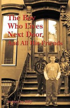 Paperback The Boy Who Lives Next Door, and All His Friends Book
