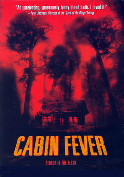 Cabin Fever