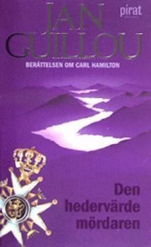 Den hedervärde mördaren - Book #5 of the Hamilton