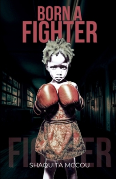 Paperback Born a Fighter Book