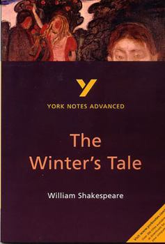 Paperback The Winter's Tale: York Notes Advanced Everything You Need to Catch Up, Study and Prepare for and 2023 and 2024 Exams and Assessments Book