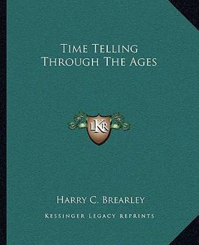Paperback Time Telling Through The Ages Book