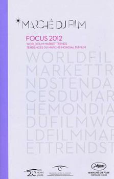 Paperback Focus 2012 - World Film Market Trends Book