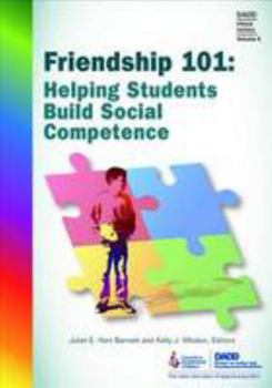 Friendship 101: Helping Students Build Social Competence