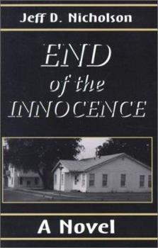 Paperback End of the Innocence (Isbn: 0970278209) Book