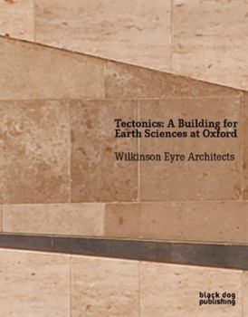 Paperback Tectonics: A Building for Earth Sciences at Oxford Book