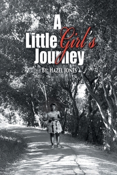 Paperback A Little Girl's Journey Book