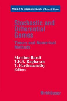 Hardcover Stochastic and Differential Games: Theory and Numerical Methods Book