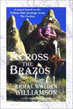Paperback Across The Brazos Book