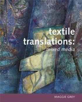 Paperback Textile Translations: Mixed Media Book