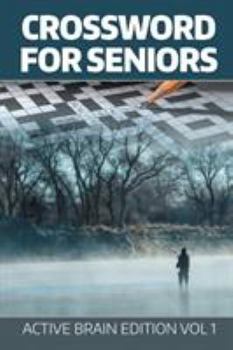 Paperback Crossword For Seniors: Active Brain Edition Vol 1 Book
