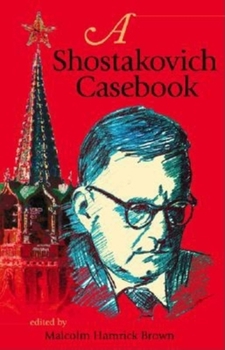 Paperback A Shostakovich Casebook Book