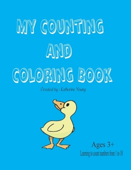 Paperback My Counting and Coloring Book: Counting and coloring ducks Book