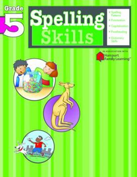 Paperback Spelling Skills: Grade 5 (Flash Kids Harcourt Family Learning) Book